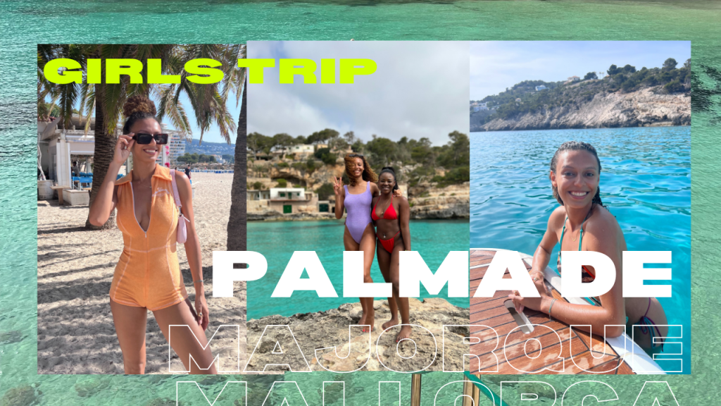 Palma de Majorque entre filles 🌴☀️ –&nbsp;VLOG